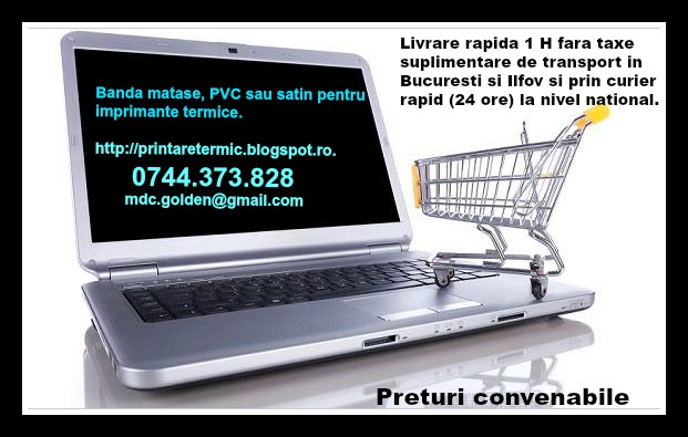 Banda matase, pvc, satin sau hartie pentru imprimante termice. 